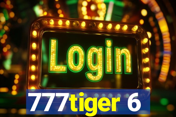 777tiger 6